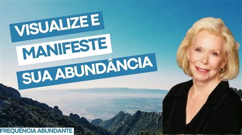 Manifestando seu Potencial A Força da Visualização e do Merecimento