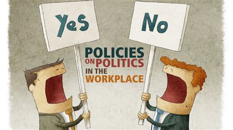 Policies On Politics In The Workplace Youtube