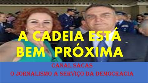 URGENTE CADEIA ESTÁ PRÓXIMA DE BOLSONARO E CARLA ZAMBELLI YouTube