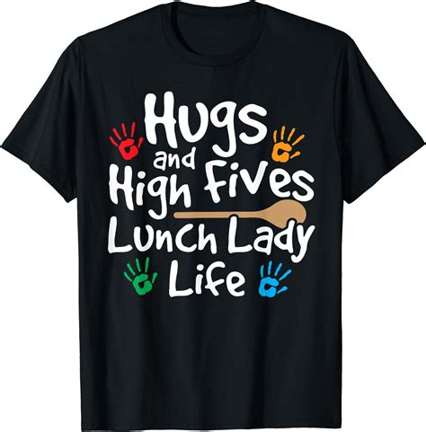 Lunch Lady Life Cafeteria Worker Costume Lunch Lady T Shirt Black