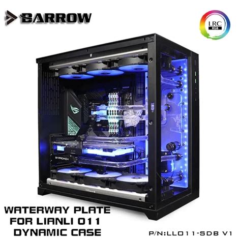 Barrow Placas De V A Fluvial Para Carcasa Din Mica Lian Li PC O11