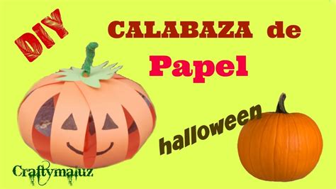 CALABAZA de HALLOWEEN CALABAZA DE PAPEL Manualidades para niños YouTube