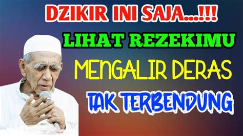 Mengalir Deras Dzikir Rezeki Belimpah Dzikir Rezeki Mengalir Dzikir Pelancar Rezeki Dzikir