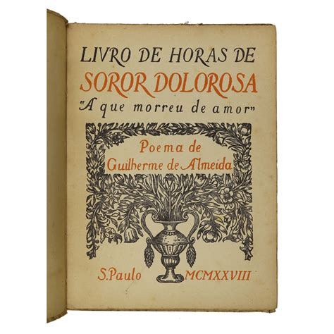 Livro Livro De Horas De Soror Dolorosa A Que Mo