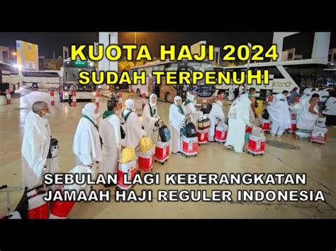 Kuota Jamaah Haji Reguler Terpenuhi Kloter Pertama Berangkat Mei