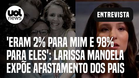 Larissa Manoela Diz Que Se Afastou Dos Pais Ap S Briga Por Dinheiro E