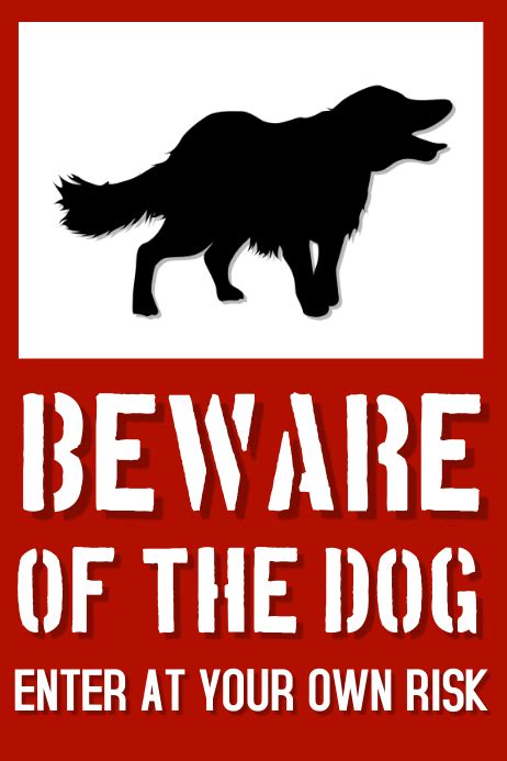 Beware Of The Dog Poster Template Postermywall