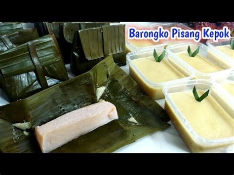 Cara Membuat Barongko Kue Khas Makassar Barongko Pisang Kepok