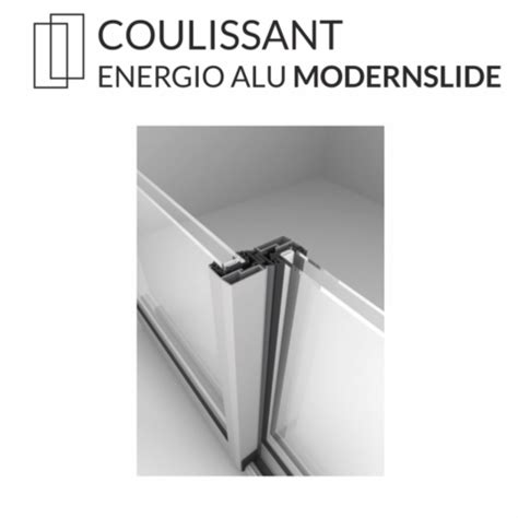 Coulissant Energio Alu MODERNSLIDE Fenetreeko Votre Partenaire