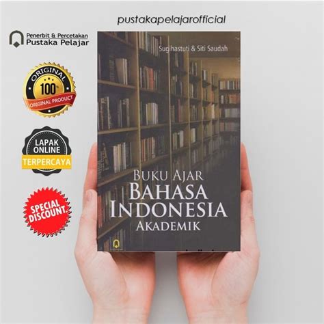 Jual Buku Ori Buku Ajar Bahasa Indonesia Akademik Sugihastuti