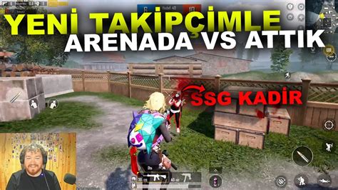 YENİ TAKİPÇİMLE ARENADA VS ATTIK Pubg Mobile YouTube