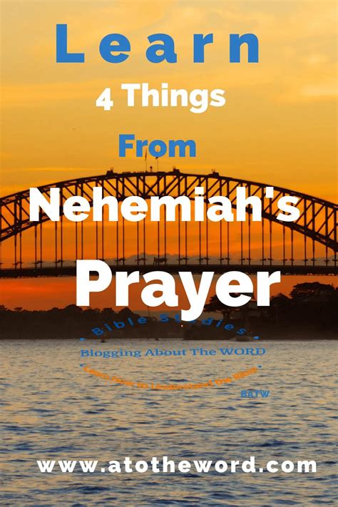 Characteristics Of Nehemiah S Prayer Prayer Of Supplication Batw