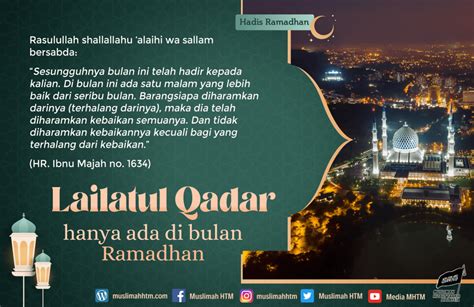 Hadis Ramadhan Lailatul Qadar Hanya Ada Di Bulan Ramadhan