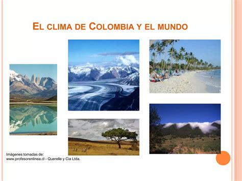 El Clima De Colombia Y El Mundo Ppt