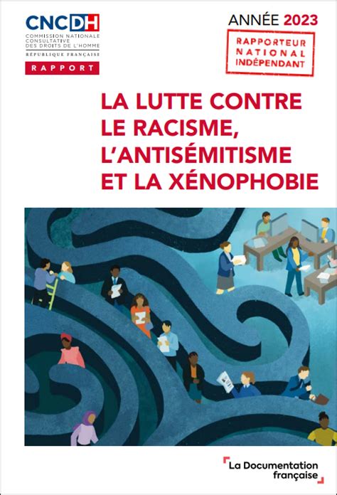 Rapport Cncdh De La Lutte Contre Le Racisme L Antis Mitisme Et