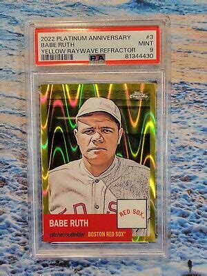 2022 Chrome Platinum Anniv Yellow RayWave Ref 219 250 Babe Ruth 3