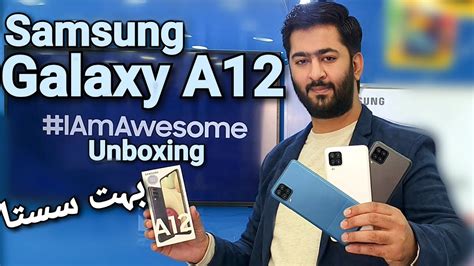 Samsung Galaxy A12 Unboxing A12 Colours Price In Pakistan Youtube