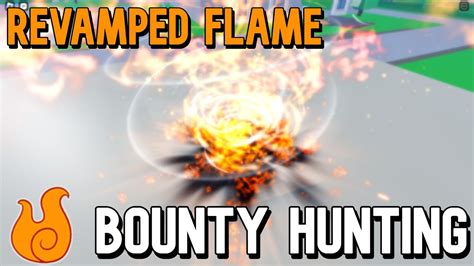 REVAMPED FLAME IS UNDERRATED Bounty Hunting WIth Flame Blox Fruits