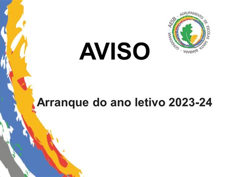 Arranque do ano letivo 2023 2024 Agrupamento de Escolas de Santa Bárbara