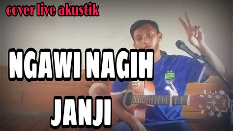 Ngawi Nagih Janji Denny Caknan X Ndarboy Genk Cover Markitil Official