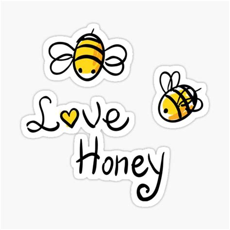 Bee Love Honey With Two Honey Bees Black And Yellow Sticker By