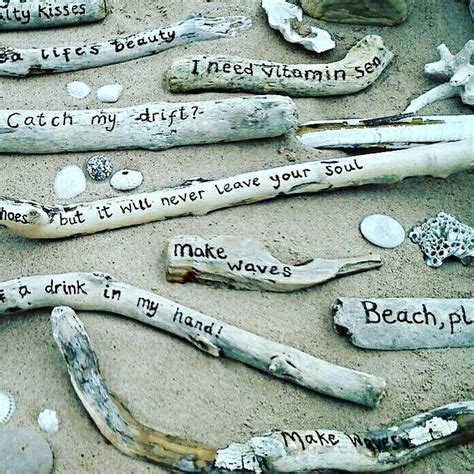 Driftwood quotes | Driftwood crafts, Driftwood projects, Driftwood art diy