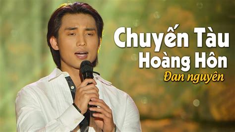 Chuyến Tàu Hoàng Hôn Đan NguyÊn Mv 4k Official Youtube