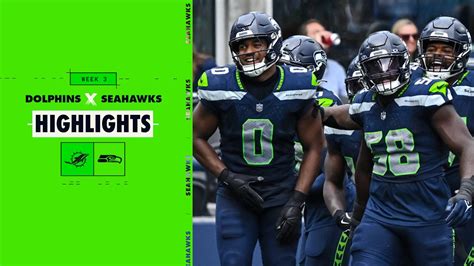 Week Seahawks Vs Dolphins Game Highlights