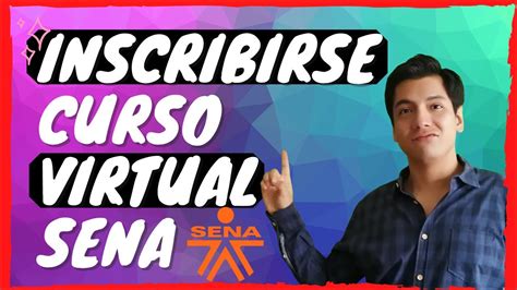 Pasos Para Inscribirse En Curso Virtual Del Sena Programa De Formacion