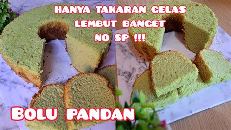 TUTORIAL RESEP BOLU PANDAN JADUL TANPA PENGEMBANG ANTI GAGAL YouTube