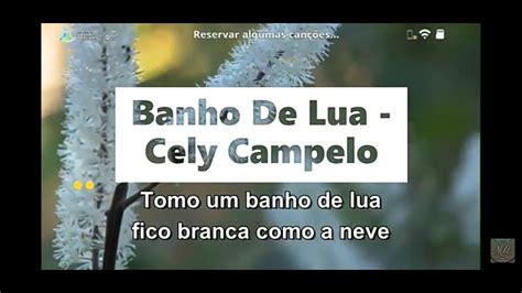 Banho De Lua Cely Campelo YouTube