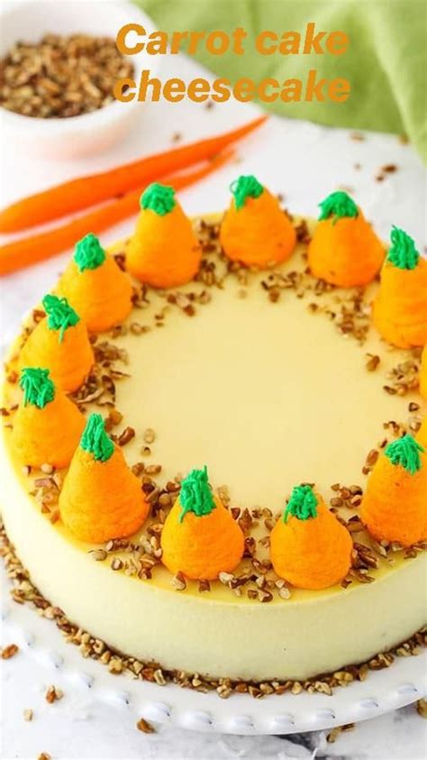 Carrot Cake Cheesecake In 2023 Carrot Cake Cheesecake Easter Recipes Cheesecake