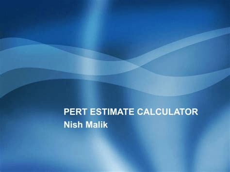 PERT Estimate Calculator Instructions