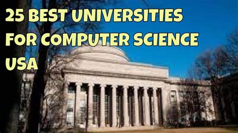 Top 25 Best Universities For Computer Science Degree In Usa Youtube