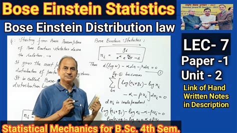 Lec Bose Einstein Distribution Law For B Sc Nd Year Bose