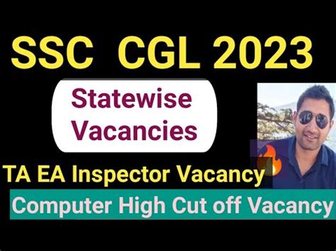 SSC CGL 2023 Statewise Vacancy Chart Computer High Cut Off Vacancy