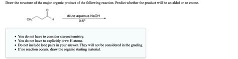 SOLVED Draw The Structure Of The Major Organic Product Of The