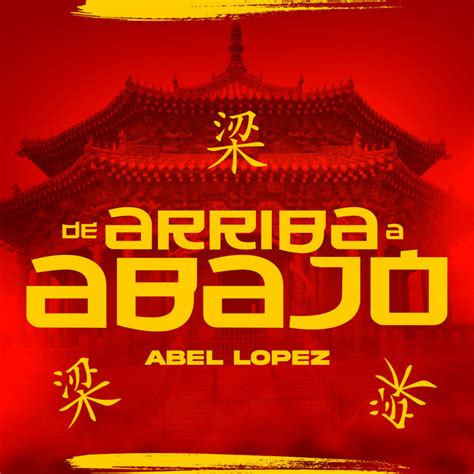 De Arriba A Abajo Single By Abel Lopez Spotify