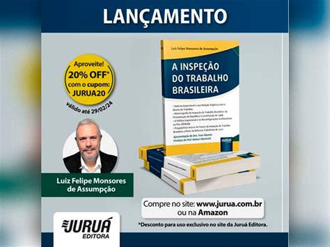 Nota De Lan Amento A Inspe O Do Trabalho Brasileira O Mais Novo