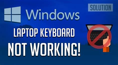 How To Fix Laptop Keyboard Not Working On Windows