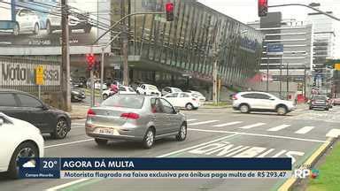 Bom Dia Paraná Motorista que trafegar em faixa exclusiva para ônibus