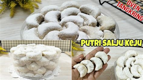 Resep Putri Salju Keju Lembut Dan Lumer Oven Tangkring YouTube