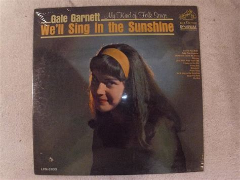 Gale Garnett - Gale Garnett We'll Sing In The Sunshine Original RCA LP ...