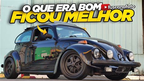 O Que Era Bom Ficou Melhor Fusca Itamar German Look Todo