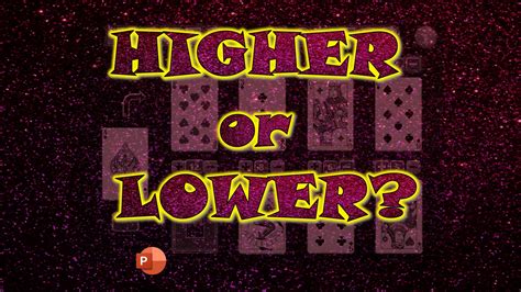 Higher Or Lower A Powerpoint Game Based The Tv S Play Your Cards Right Predict If The Next