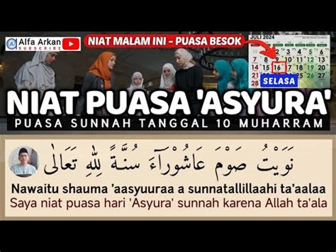 Besok Puasa Asyura Muharram Juli Niat Puasa Asyura