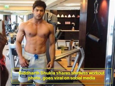 Siddharth Shukla Shares Shirtless Workout Photo Goes Viral On Social