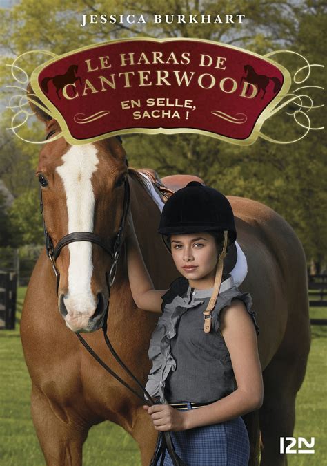 Le Haras De Canterwood Tome En Selle Sacha Ebook De Jessica