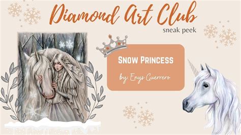 Diamond Art Club SNEAK PEEK Enys Guerrero Snow Princess YouTube