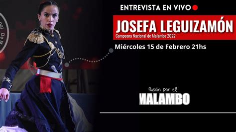 En Vivo con JOSEFA LEGUIZAMÓN Campeona Nacional de Malambo 2022 YouTube